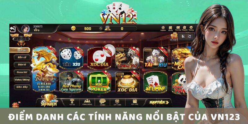 Điểm Danh Các Tính Năng Nổi Bật của Vn123