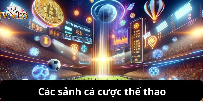 Các sảnh cá cược thể thao