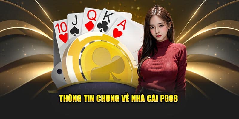 PG88 - Nhà Cái PG88 Casino Top 1 Dành Cho Người Việt