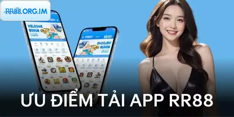 Các bước tải app RR88 cho tân binh tham gia